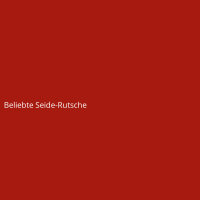 Beliebte Seide-Rutsche