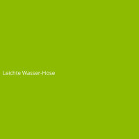 Leichte Wasser-Hose